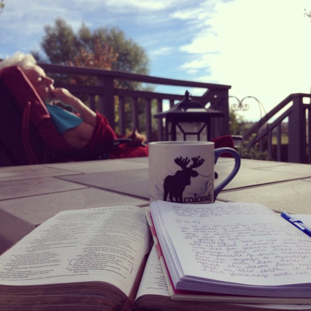 Yesterday morning: spending time with God and my grandmother. Such a precious time.