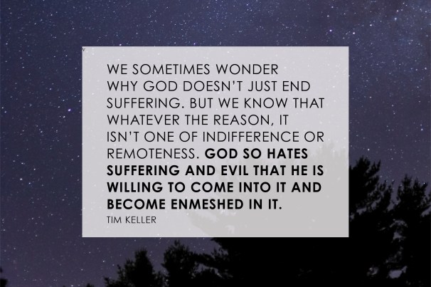 Godhatessufferingtimkellerquote