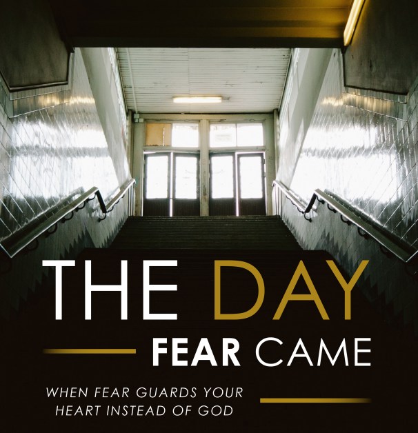 thedayfearcame.jpg