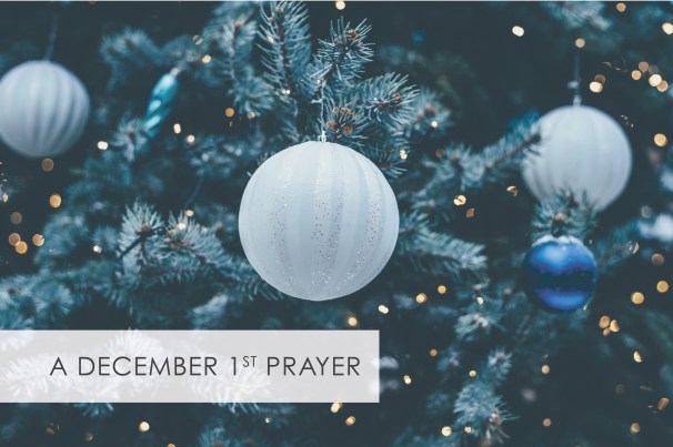 a december first prayer.jpg